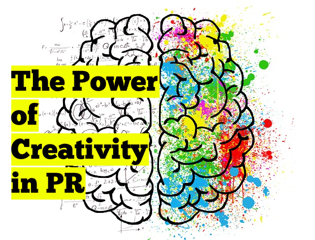 power of creativity in PR