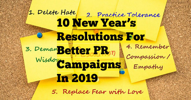 10 new year’s resolutions for better PR campaigns in 2019